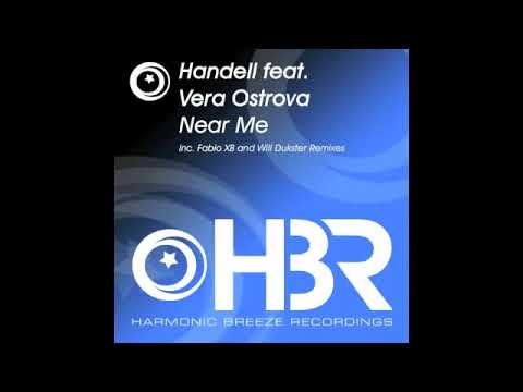Handell feat  Vera Ostrova   Near Me Will Dukster Remix Harmonic Breeze