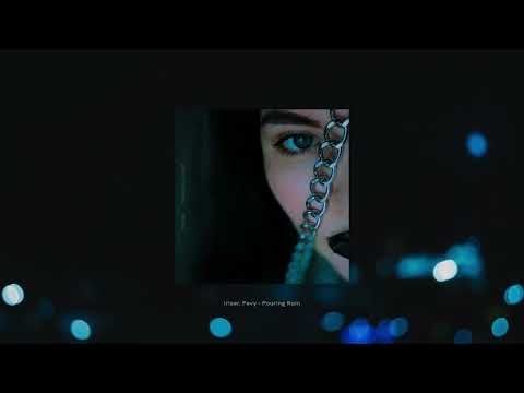 05. Iriser, Fevy – Pouring Rain