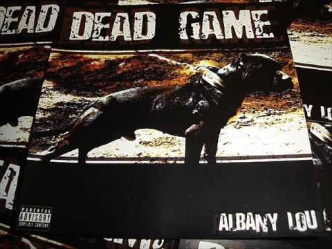 Dead Game  (by Albany Lou)