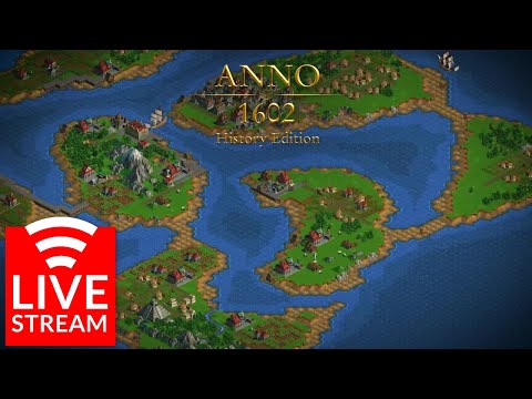 🔴ANNO 1602 History Edition LIVE Stream - Classic Relaxing City Builder
