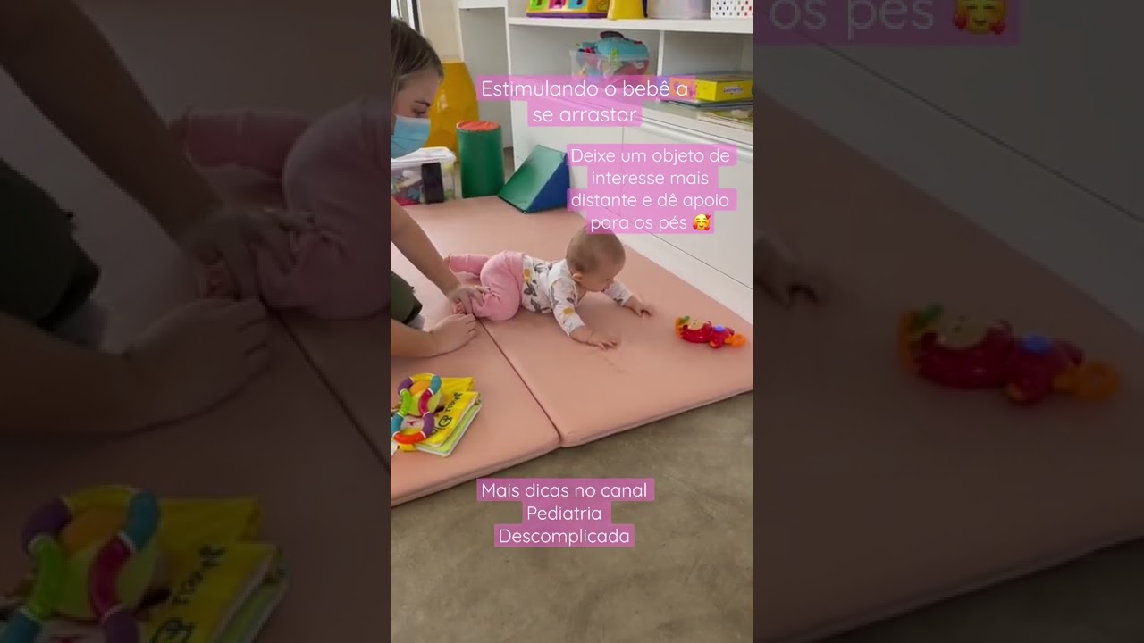 COMO ESTIMULAR O BEBÊ A ENGATINHAR | PEDIATRIA DESCOMPLICADA