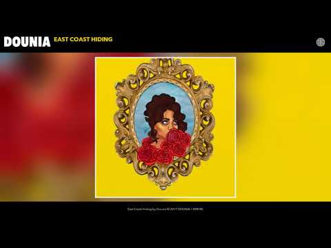 download lagu mp3 mp4 Dounia East Coast Hiding, download lagu Dounia East Coast Hiding gratis, unduh video klip Dounia East Coast Hiding
