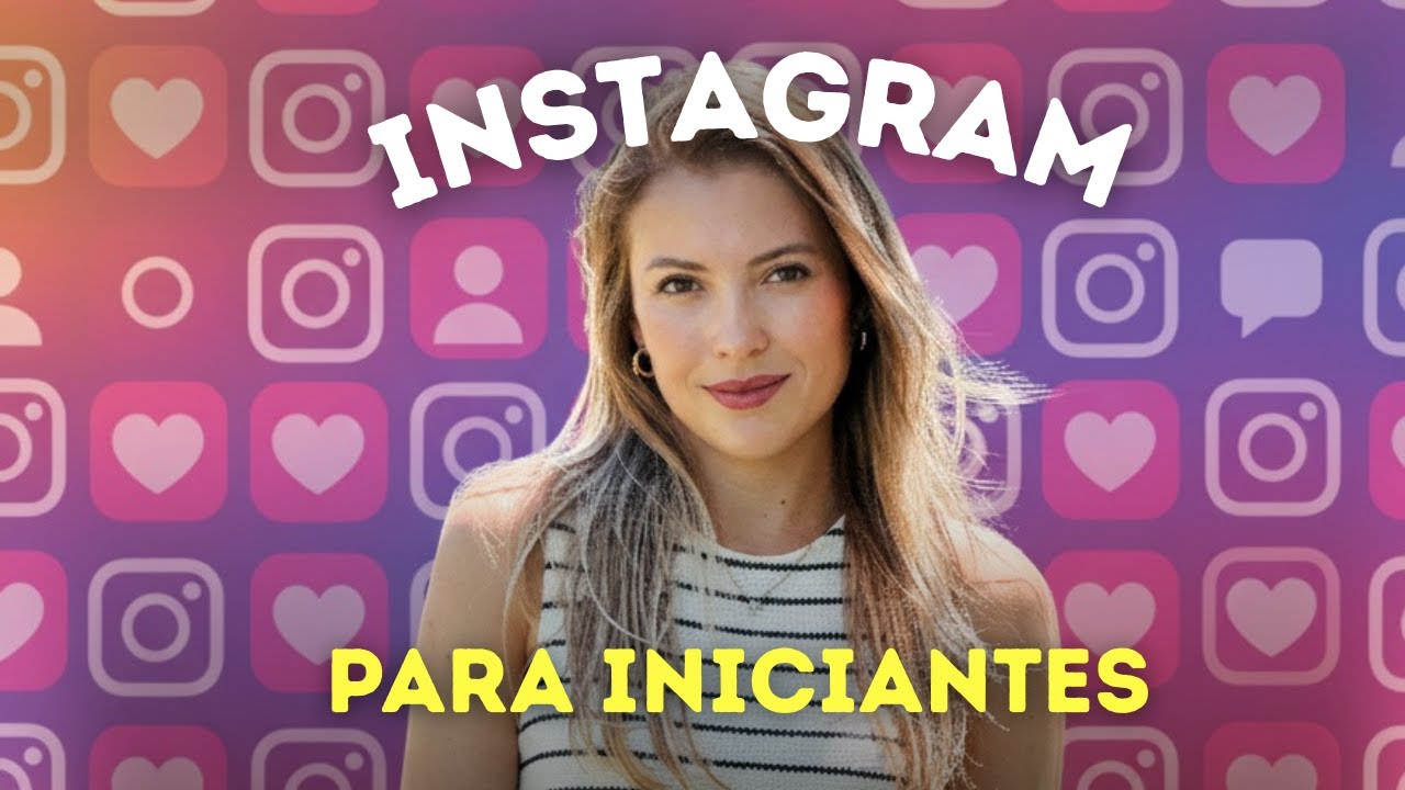 INSTAGRAM do ZERO para INICIANTES - Passo a passo