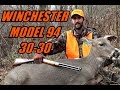 100 Year Old Winchester Model 94 30 30 Deer Hunting Rifle Season Pennsylvania 2016