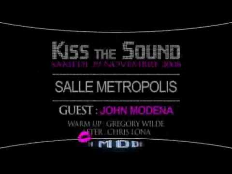 Kiss the Sound avec John Modena en Guest Dj "Artwork by KarGOO"