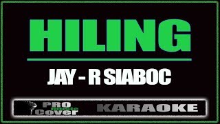 Hiling - Jay-R Siaboc (KARAOKE)