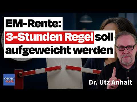 Video Thumbnail: EM-Rente: 3-Stunden Regel soll aufgeweicht werden