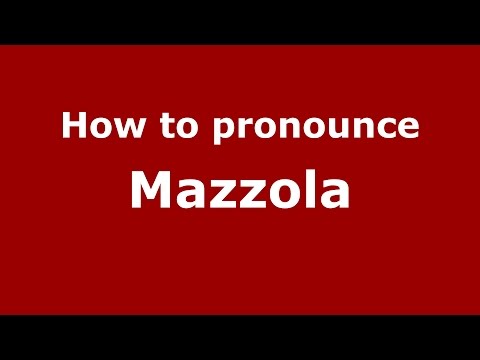 How to pronounce Mazzola