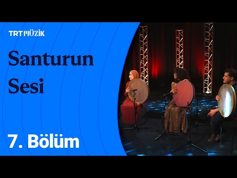 💫 Santurun Sesi | 7. Bölüm #SanturunSesi