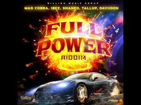 Full Power Riddim - Mix (DJ King Justice)