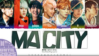 Download lagu BTS (방탄소년단) 'Ma City' Lyrics [Color Coded Han_Rom_Eng] | UNTIL 2025 #42 mp3