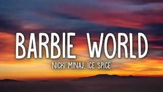 Nicki Minaj &amp; Ice Spice - Barbie World (Lyrics) with Aqua