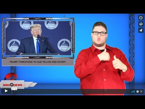 Trump threatens to sue Pelosi and Schiff (ASL - 10.13.19)
