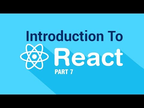 Introduction To React JS | Components | Part 7 | Eduonix