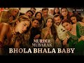 Bhola Bhala Baby Murder Mubarak Sara Vijay Karisma Sanjay Pankaj Sachin Jigar Shilpa Priya