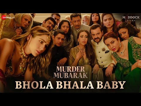 Bhola Bhala Baby Lyrics (Murder Mubarak) - Sachin-Jigar, Shilpa Rao & Priya Saraiya