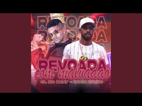 Revoada Com Malvadão