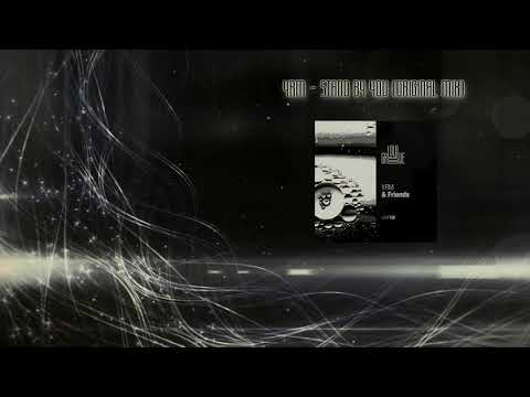LOW128 YRM - Stand by You (Original Mix) [LOWGROOVE]