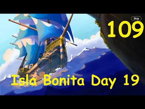 Lily's Garden Day 109 Complete Story - Isla Bonita Day 19