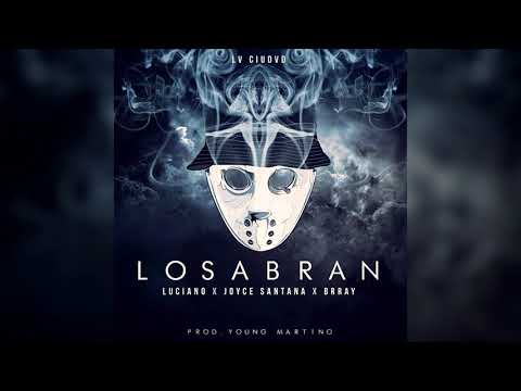 Luciano - Lo Sabran ft. Joyce Santana, Brray
