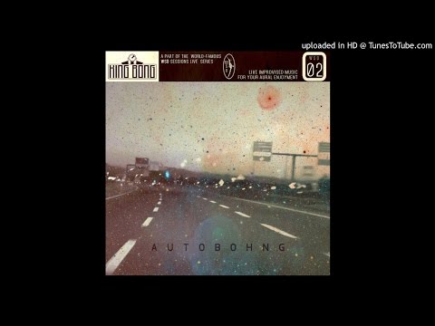 King Bong - Autobohng (Full Album 2016)