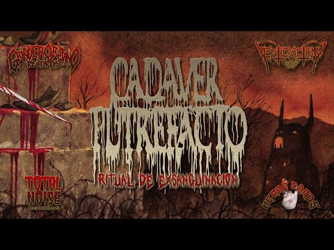 CADAVER PUTREFACTO - Ritual de Exsanguinación (Lyric Video)