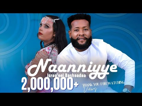 Israel Beshada - Naanniyye New Oromo Music Video 2024
