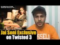 Twisted 3 Actor Jay Soni Talks About His Debut In Web Series EXCLUSIVE Interview Shudh Manoranjan