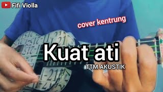 Download lagu TTM Akustik ft Andien - Kuat Ati (cover kentrung senar 4) mp3