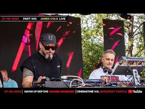James Cole live // Cinematiné XXL Budapest with Jamie Jones & Roger Sanchez // 2025-06-07