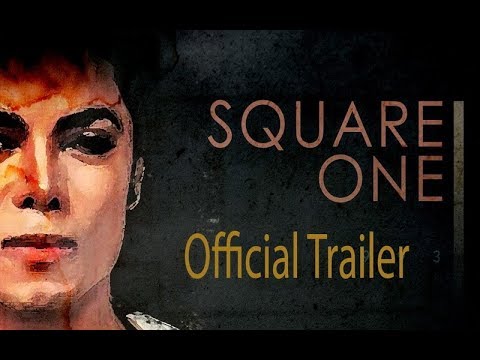 Michael Jackson: SQUARE ONE - Official Trailer HD