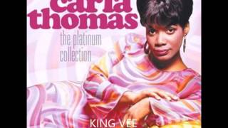 Carla Thomas   - Pick Up The Pieces