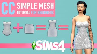 How to Make Clothes in The Sims 4? | Merging Meshes: Easy & Simple Dress Mesh Tutorial for Beginners