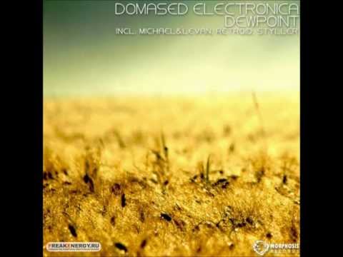 Domased Electronica - Dewpoint (Original mix)