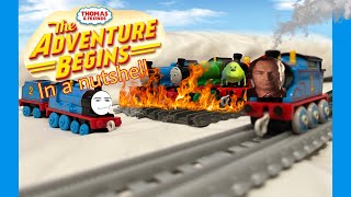 The Adventure Begins in a nutshell