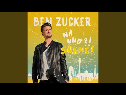 Du Bist Alles Für Mich Ben Zucker