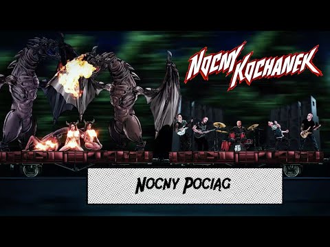 Nocny Kochanek - Nocny Pociąg (Official Lyric Video) (2021)