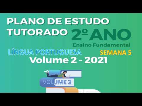 PET VOLUME 2 SEMANA 5 LÍNGUA PORTUGUESA  2º ANO E  FUNDAMENTAL 2021