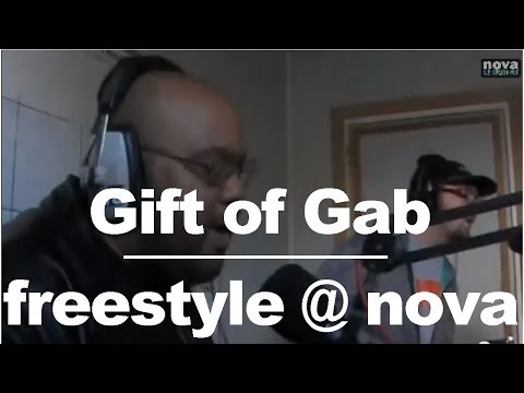 Gift of Gab • Freestyle @ Nova