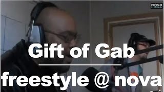 Gift of Gab • Freestyle @ Nova