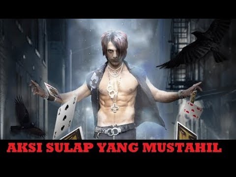 Kumpulan trik sulap yang mustahiil dilakukan dan tidak masuk akal