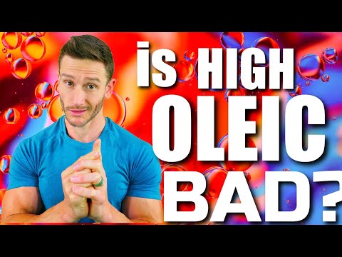 , title : 'High Oleic Oil Explained- Dangerous or Helpful?