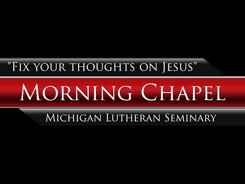 MORNING CHAPEL | 05/09/2017