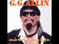 GG allin - i wanna fuck your brains out - 1984 - lancaster us