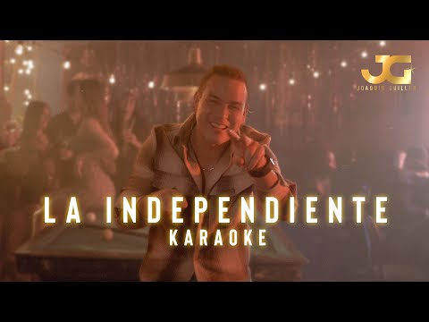 Joaquin Guiller x Pasabordo - La Independiente (Karaoke)