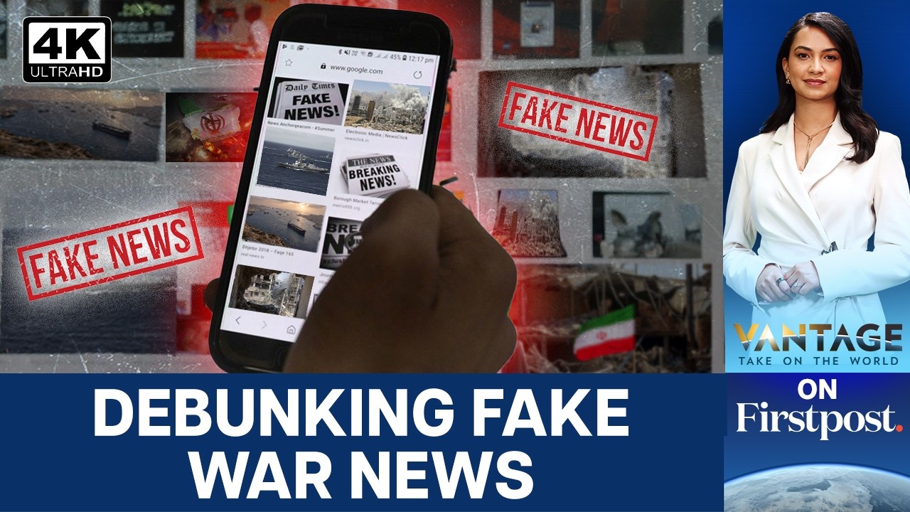 Debunking Fake News Amid Iran Crisis | US Blockade Continues, Talks Stall |Vantage on Firstpost | 4K