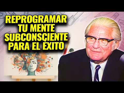 descubre como reprogramar tu mente para el éxito -  Dr. Maxwell Maltz