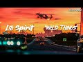 Lø Spirit - Wild Things「SUB ESPAÑOL & LYRICS 」