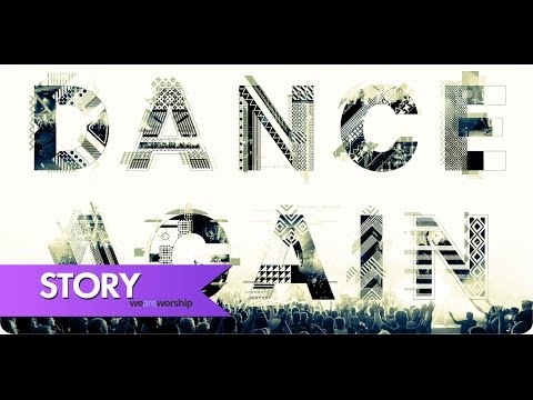 Dance Again - Story Behind The Song: LIFE Worship, UK