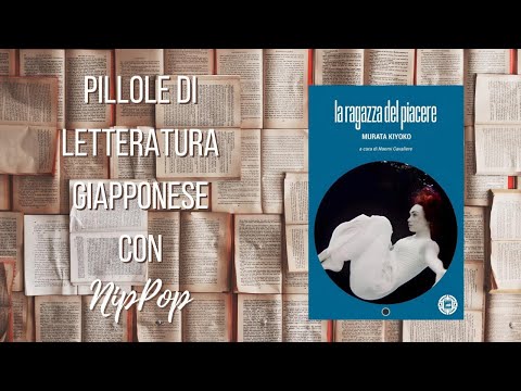 Pillole di Letteratura Giapponese - La ragazza del piacere